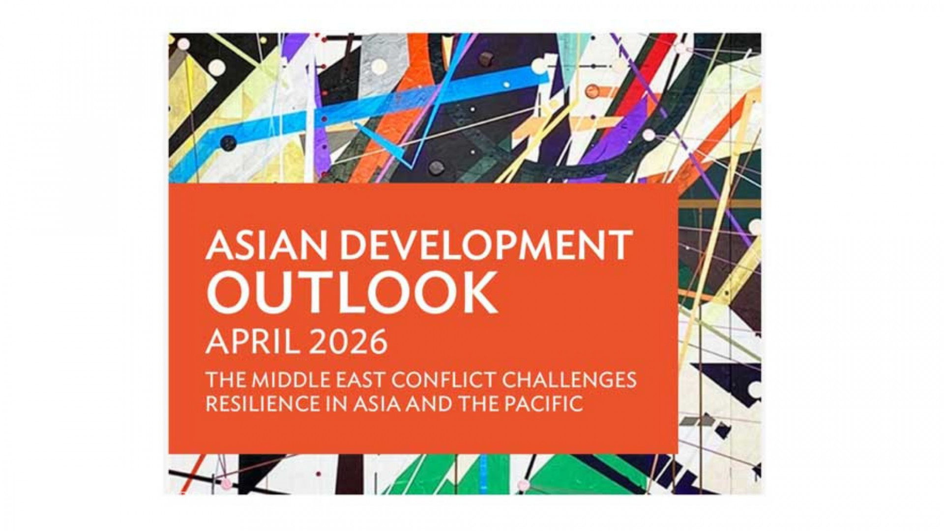 Asian Development Outlook April 2026